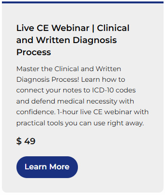 Live Webinar | Clinical and Written Diagnosis Process