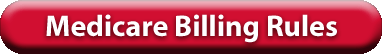Medicare Billing Rules
